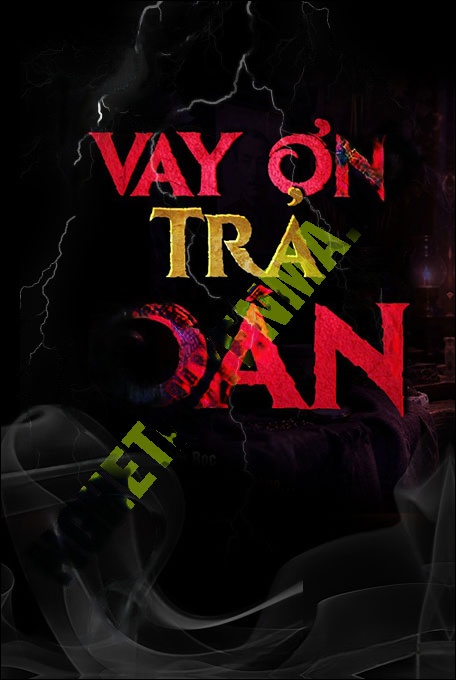 Vay Ơn Trả Oán