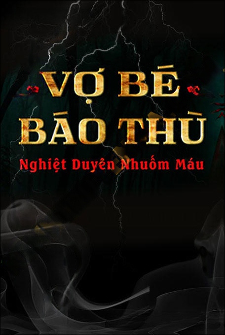 Vợ Bé Báo Thù