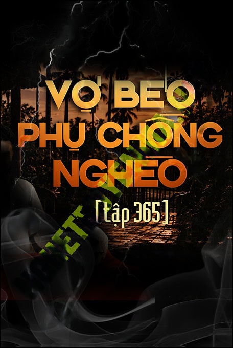 Nghe truyện Vợ Béo Phụ Chồng Nghèo