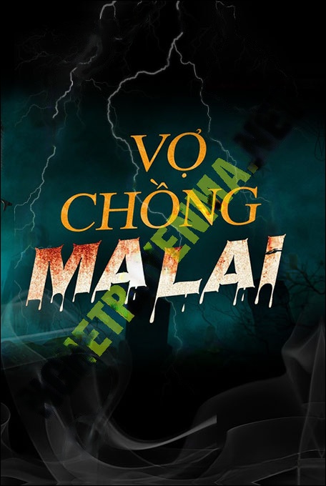 Nghe truyện Vợ Chồng Ma Lai