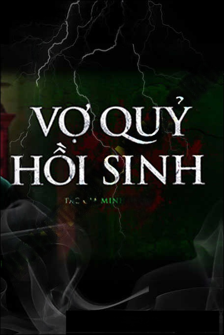 Vợ Quỷ Hồi Sinh