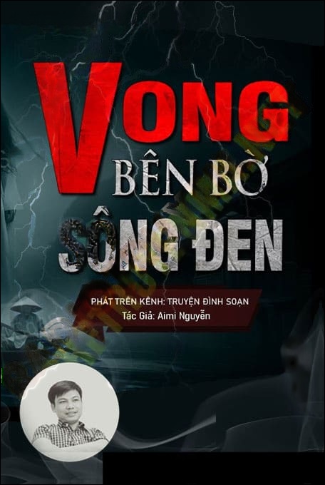 Vong Bên Bờ Sông Đen