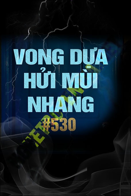 Vong Dựa Hửi Mùi Nhang
