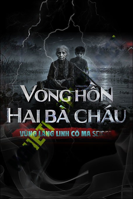 Vong Hồn 2 Bà Cháu