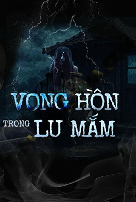 Vong Hồn Trong Lu Mắm