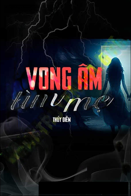 Vong Âm Tìm Mẹ