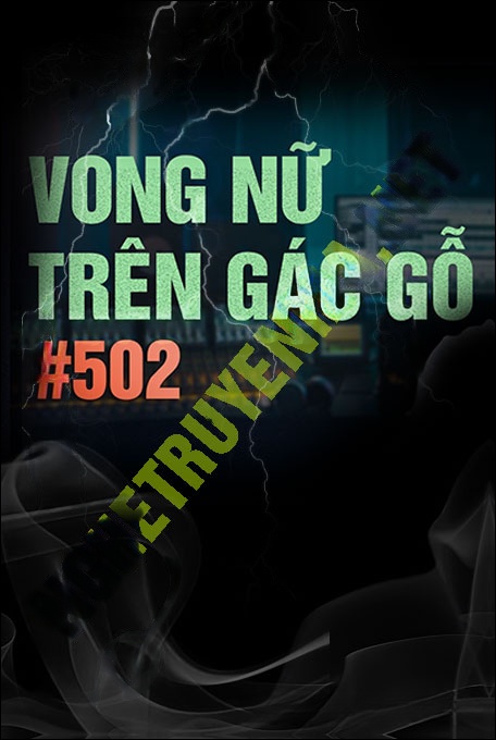 Vong Nữ Trên Gác Gỗ