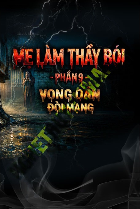 Nghe truyện Vong Oán Đòi Mạng