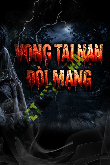 Vong Tai Nạn Đòi Mạng