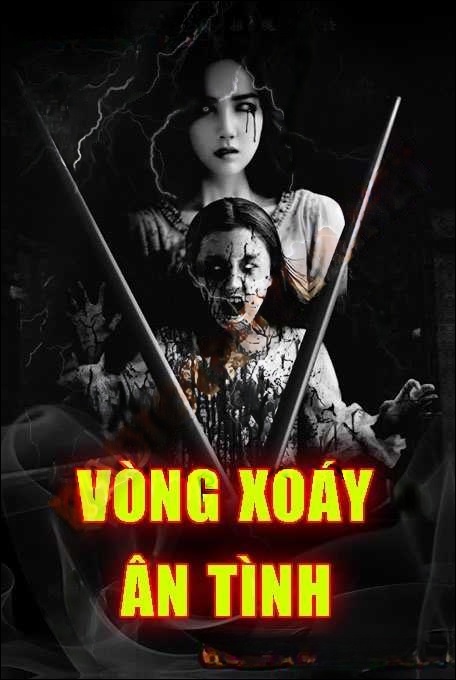Vòng Xoáy Ân Tình