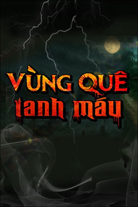 Vùng Quê Tanh Máu