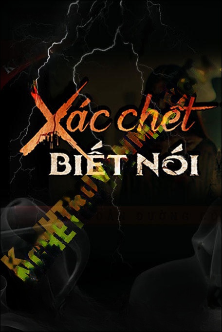X.ác C.hết Biết Nói
