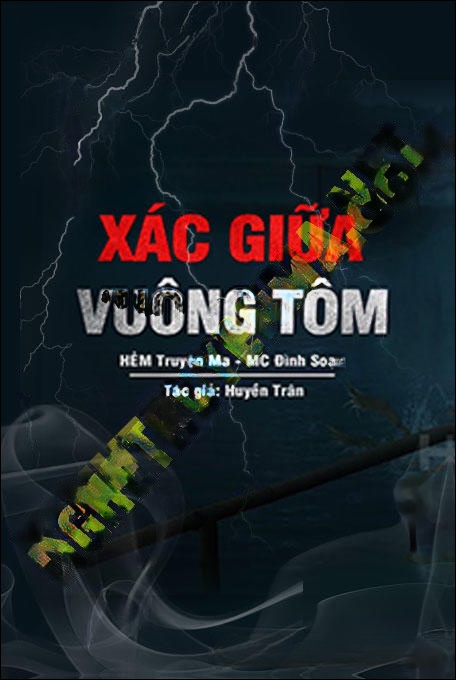 X.ác Giữa Vuông Tôm