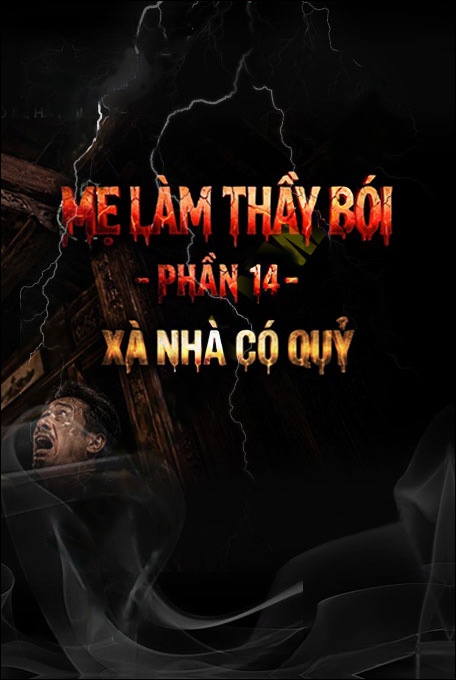 Xà Nhà Có Quỷ