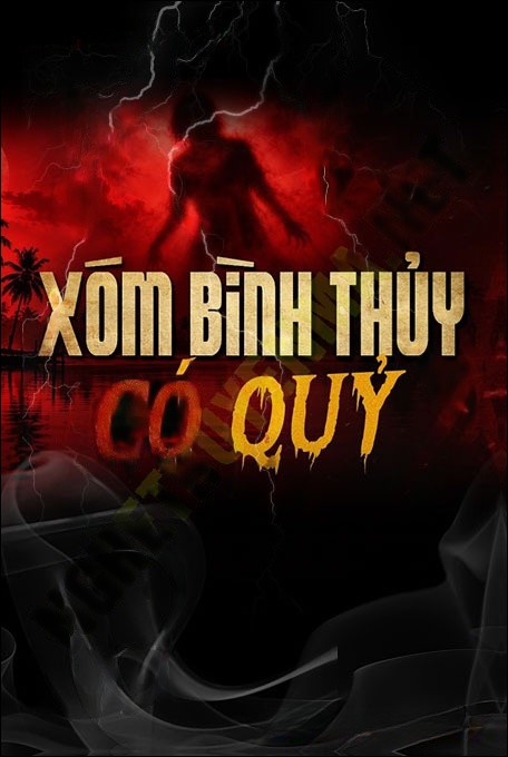 Nghe truyện Xóm Bình Thủy Có Quỷ