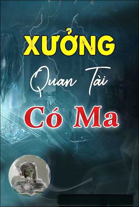 Xưởng Quan Tài Có Ma
