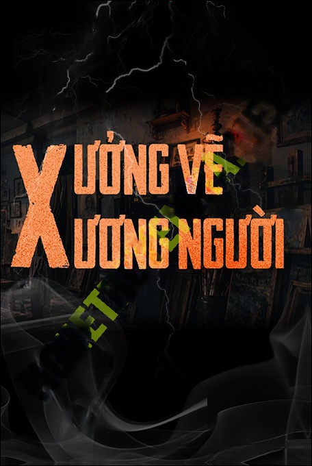 Nghe truyện Xưởng Vẽ Xương Người